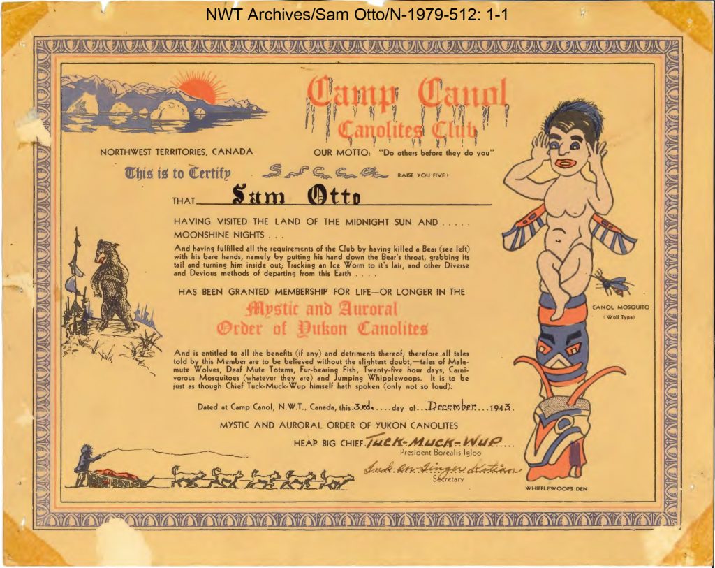 Certificat d’adhésion délivré à Sam Otto par le « Mystic and Auroral Order of Yukon Canolites », Camp Canol, 1943.